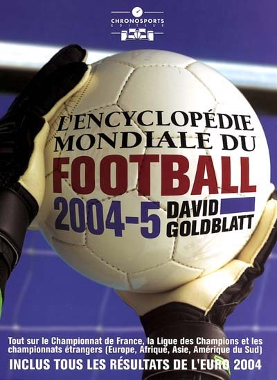 L'encyclopédie mondiale du football 2004-5