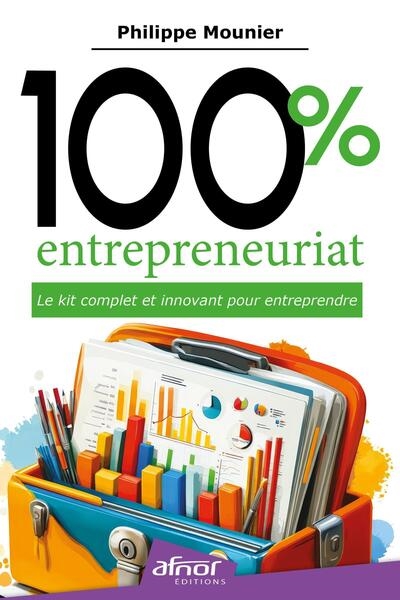 100 % entrepreneuriat : le...