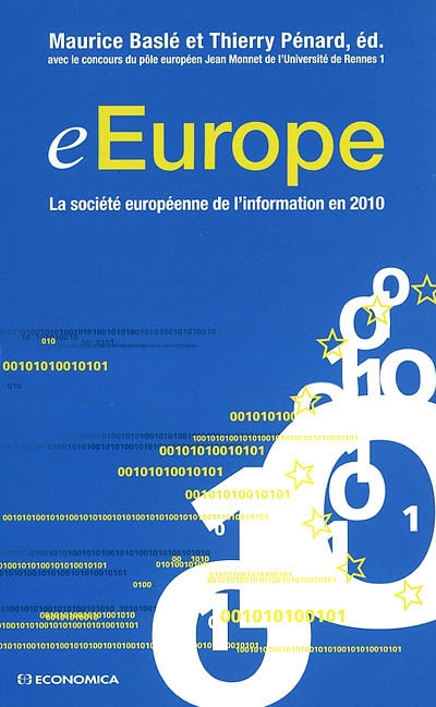 eEurope : la société européenne de l'information en 2010