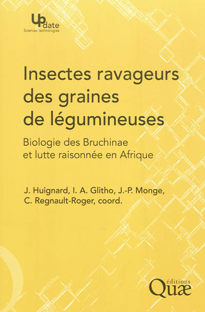 insectes ravageurs des graines de légumineuses : biologie des bruchinae et lutte raisonnée en afrique