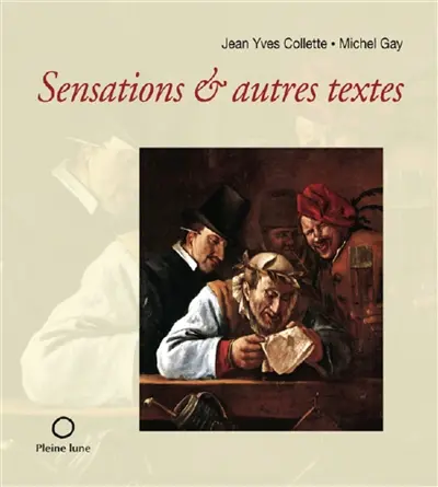 Sensations & autres textes