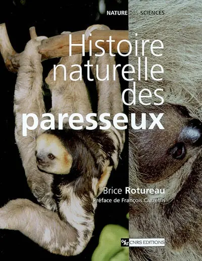Histoire naturelle des paresseux
