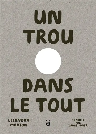 Un trou dans le tout