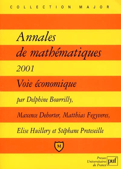 Annales de mathématiques 2001 : voie économique