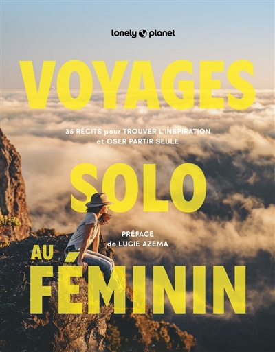 Voyages solo au féminin