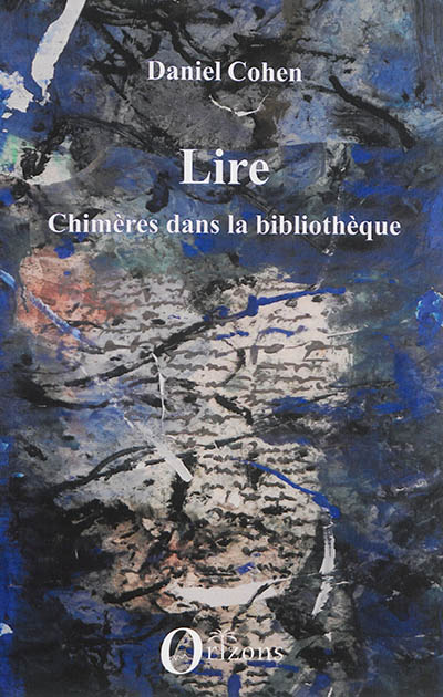 Lire. Chimères dans la bibliothèque