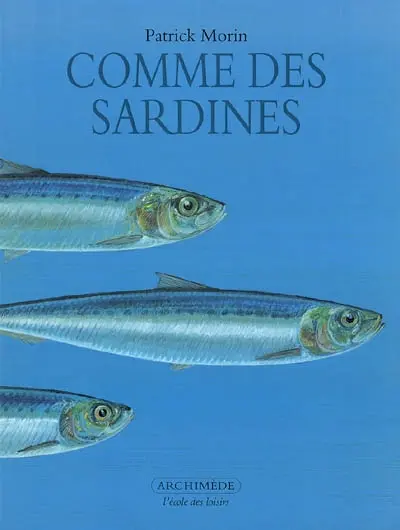 Comme des sardines