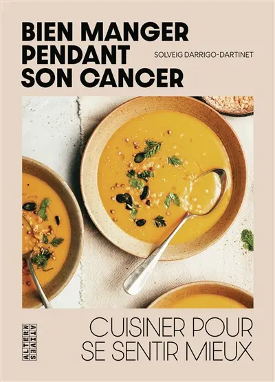Mieux manger pendant son cancer : cuisiner pour se sentir mieux