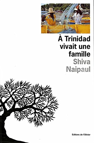 A Trinidad, vivait une famille