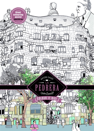 Antonio Gaudi, La Pedrera : colour it big ! : giant coloring poster