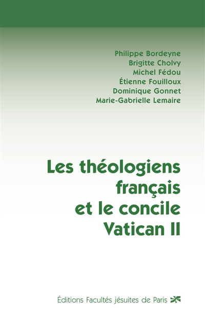 Les théologiens français et le concile Vatican II : Centre Sèvres, Facultés jésuites de Paris, le 24 mai 2014