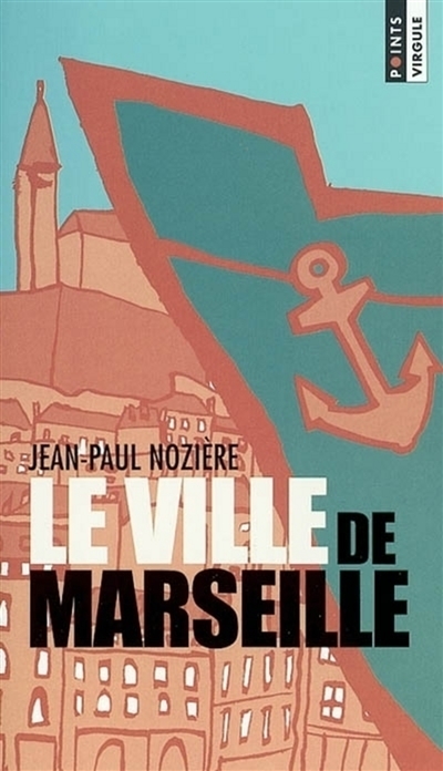 Le Ville de Marseille