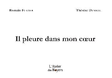 Il pleure dans mon coeur