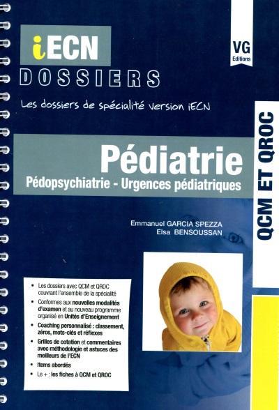 Pédiatrie, pédopsychiatrie, urgences pédiatriques : QCM et QROC