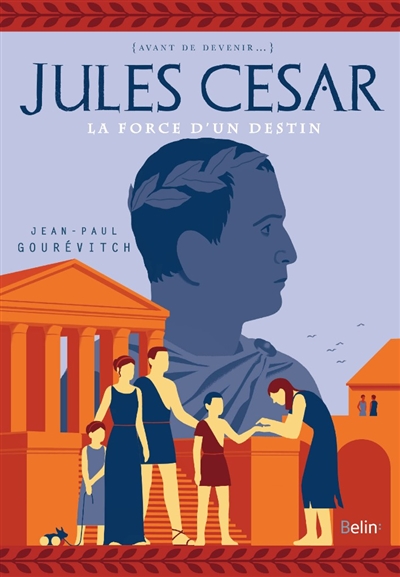 Jules César : l'ascension d'un chef