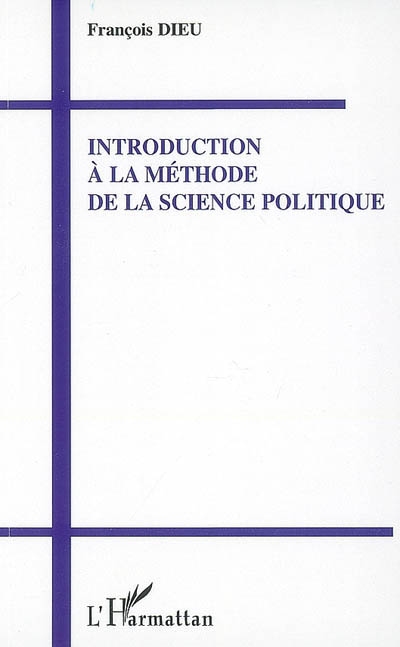Introduction à la méthode de la science politique