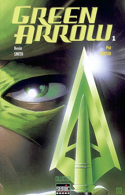 Green Arrow. Carquois. Vol. 1