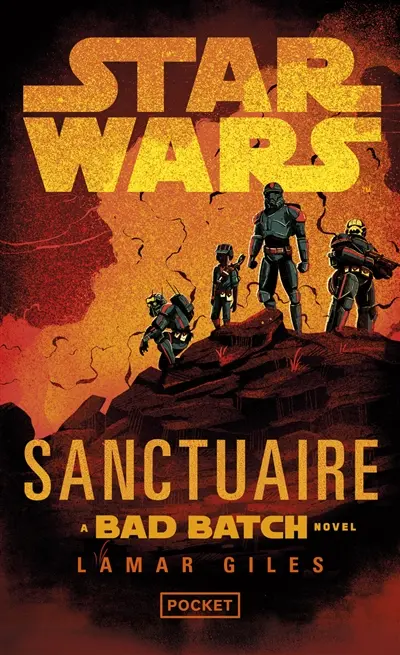 Sanctuaire : a Bad Batch novel