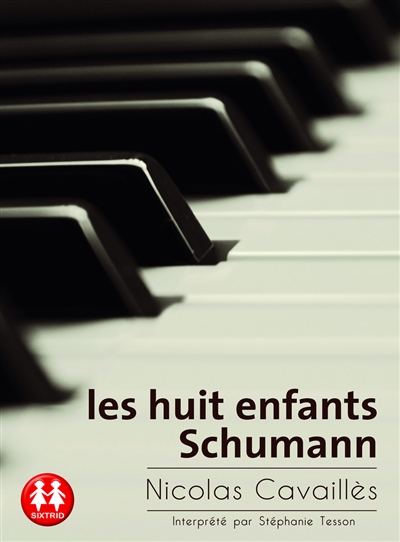 Les huit enfants de Schumann