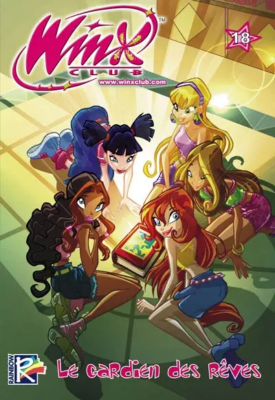 Winx Club. Vol. 18. Le gardien des rêves