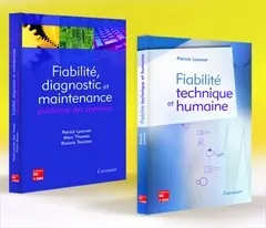Fiabilité, diagnostic et maintenance prédictive des systèmes + Fiabilité technique et humaine