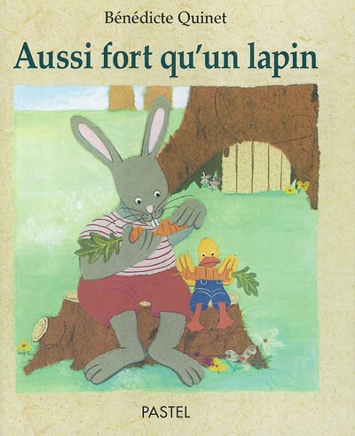 aussi fort qu'un lapin