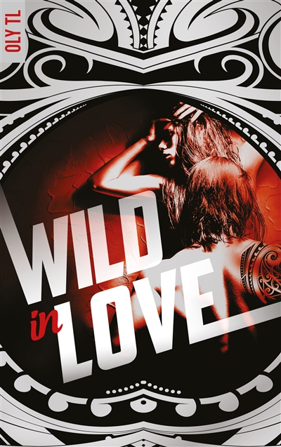 Wild & rebel. Vol. 2. Wild in love