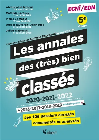 Les annales des (très) bien classés : les 126 dossiers corrigés, commentés et analysés : ECNi-EDN