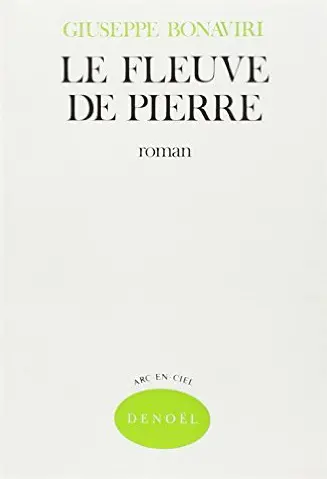 Le fleuve de pierre