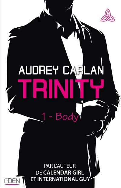 Trinity. Vol. 1. Body