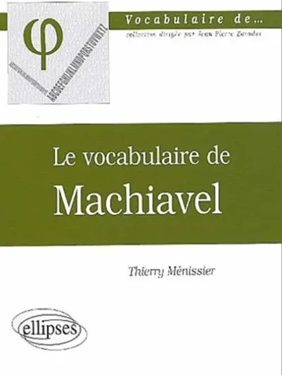 Le vocabulaire de Machiavel