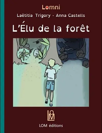 L'élu de la forêt