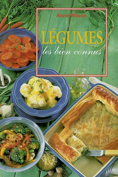 Légumes : les bien connus