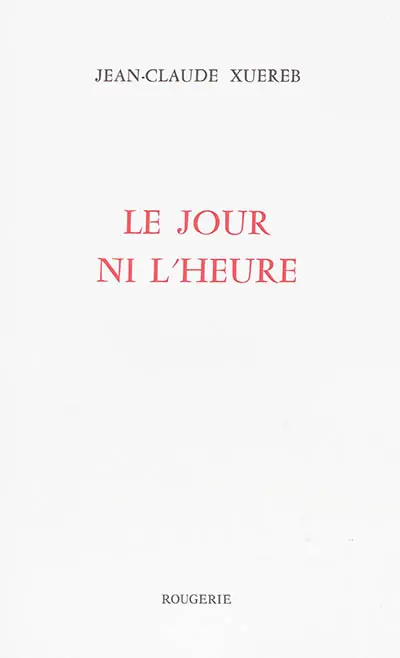 Le jour ni l'heure