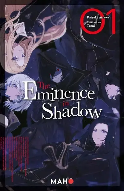 The eminence in shadow. Vol. 1