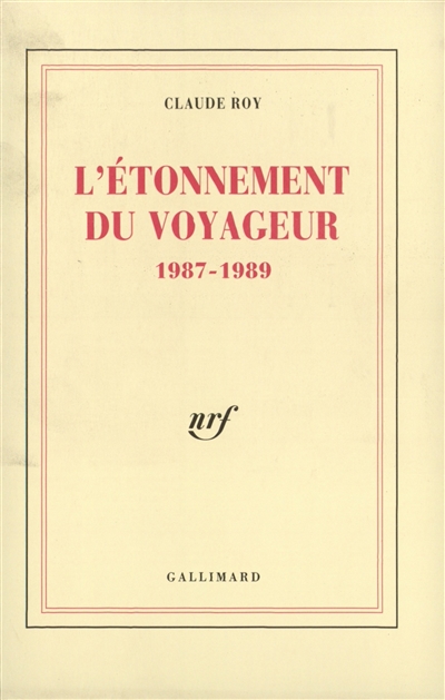 l'etonnement du voyageur : 1987-1989
