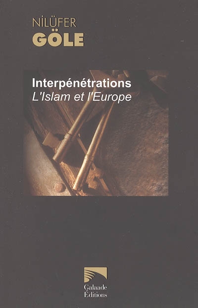 Interpénétrations : l'islam et l'Europe