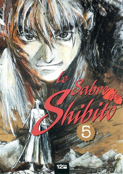Le sabre de Shibito. Vol. 5
