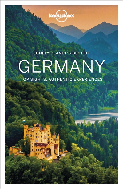 Germany : top sights, authentic experiences