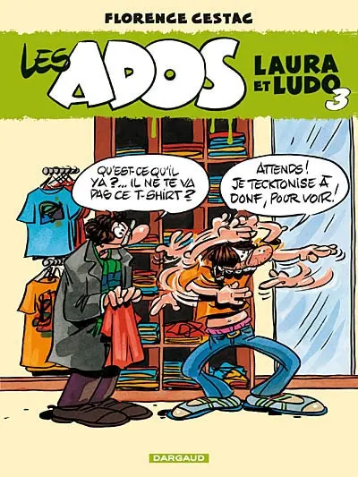 Les ados Laura et Ludo. Vol. 3