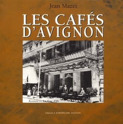 Les cafés d'Avignon