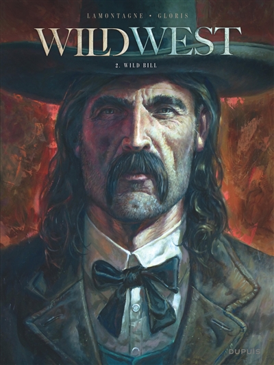 Wild west. Vol. 2. Première paire. Wild Bill