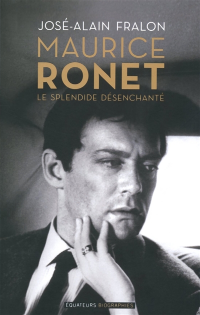Maurice Ronet : le splendide désenchanté