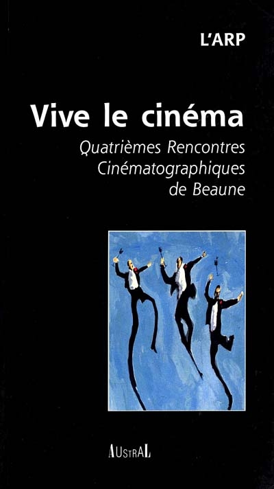 Vive le cinéma : rencontres cinématographiques de Beaune