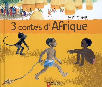 3 contes D'afrique