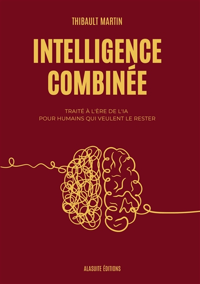 Intelligence combinée :...