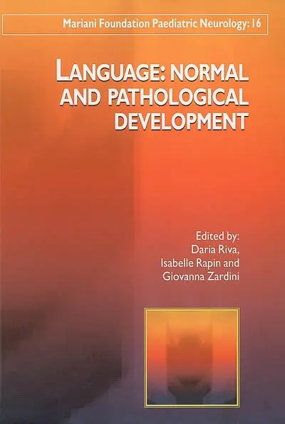 Language : normal and pathological development : remembering Elisabeth Bates