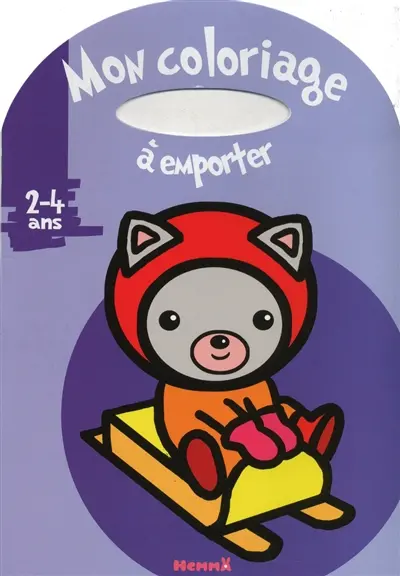 Mon coloriage à emporter : 2-4 ans