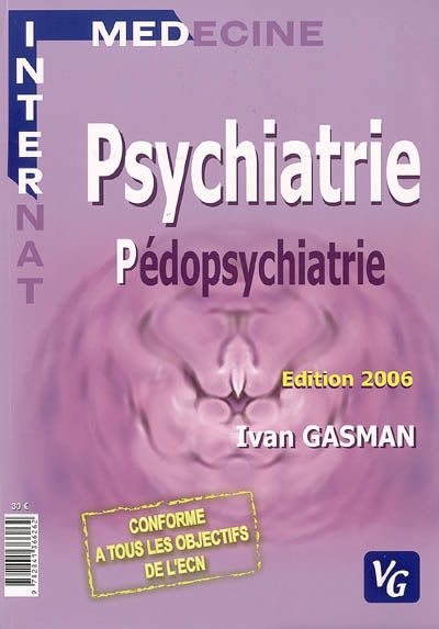 Psychiatrie & pédopsychiatrie : nouvelles questions des ECN à partir de 2004