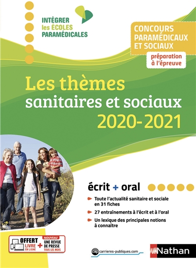 Les thèmes sanitaires et sociaux 2019-2020 : concours paramédicaux et sociaux : préparation à l'épreuve, écrit + oral